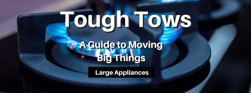 Tough Tows Large Appliances